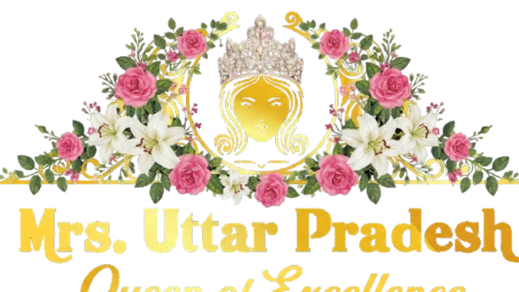 Mrs.uttarpradesh Queen of Excellence