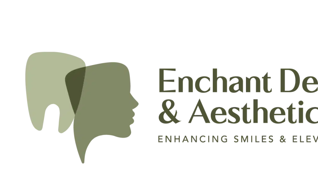 Enchant Dentistry & Aesthetics