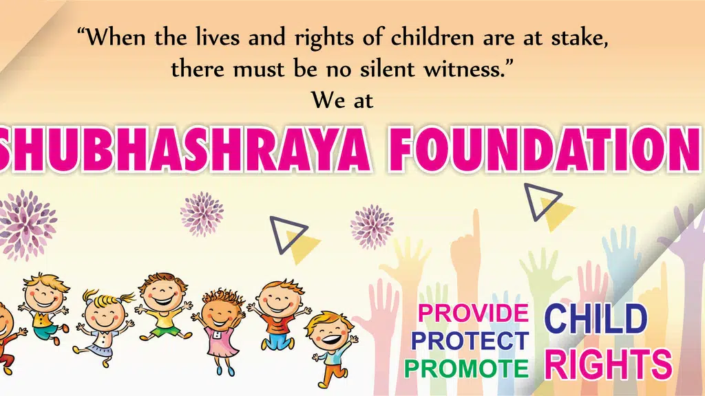 Shubhashraya Foundation Trust