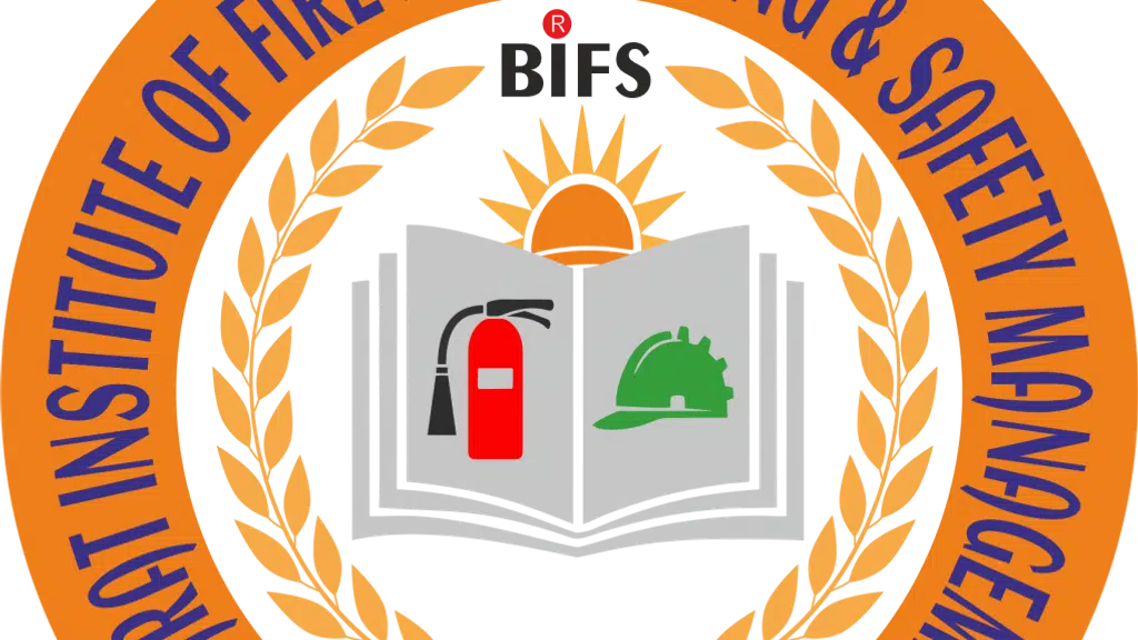 BIFS-Bharat Institute Of Fire Engineering and Safety Management